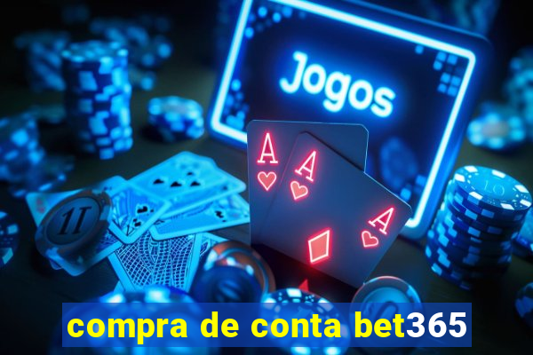 compra de conta bet365